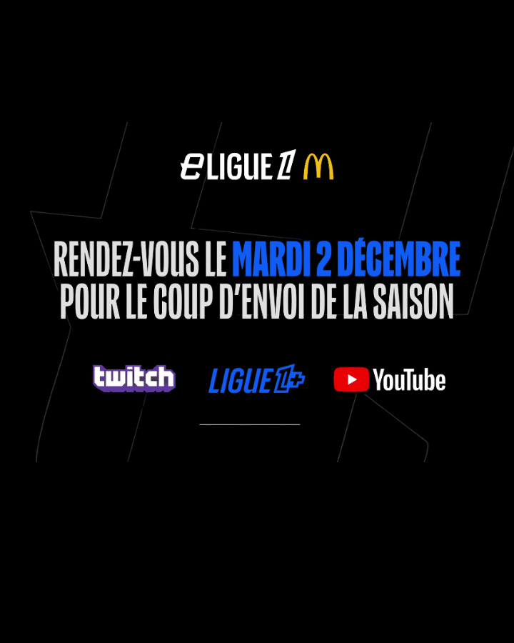 Webedia accompagne la ligue de football professionnel pour la 10ème saison de l’eLigue 1 McDonald’s