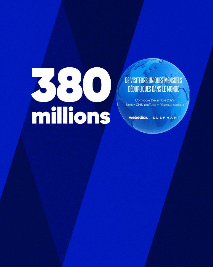 LE GROUPE WEBEDIA-ELEPHANT RÉUNIT DÉSORMAIS PLUS DE 380 MILLIONS DE VISITEURS UNIQUES MENSUELS SUR SES CONTENUS DIGITAUX, SELON COMSCORE